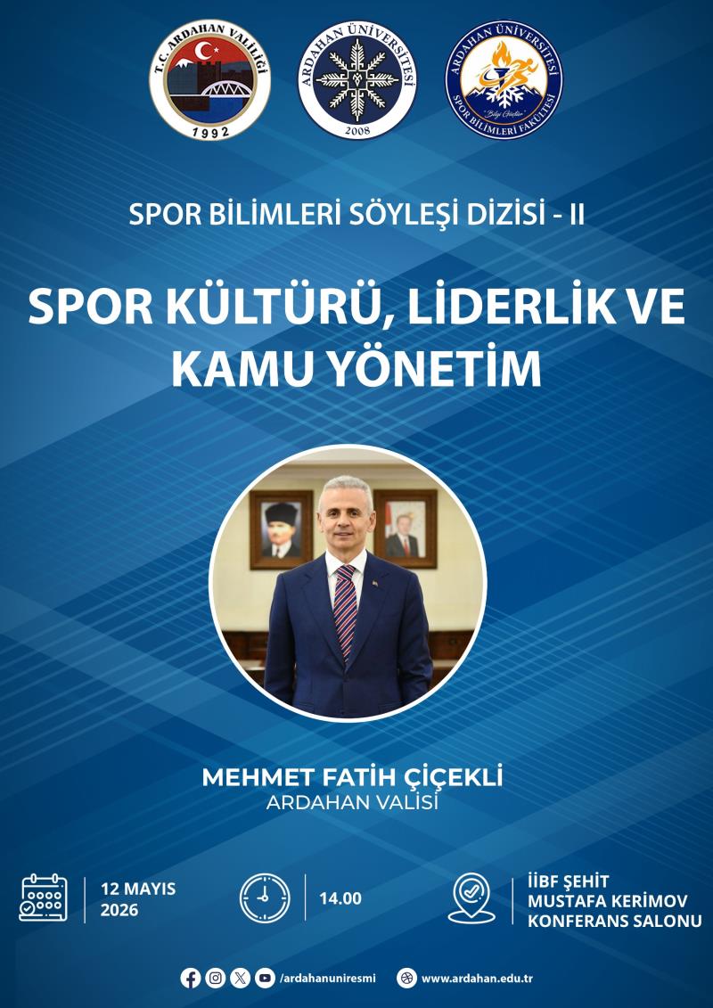 Spor Bilimleri Söyleşi Dizisi II 'Spor Kültürü, Liderlik ve Kamu Yönetimi